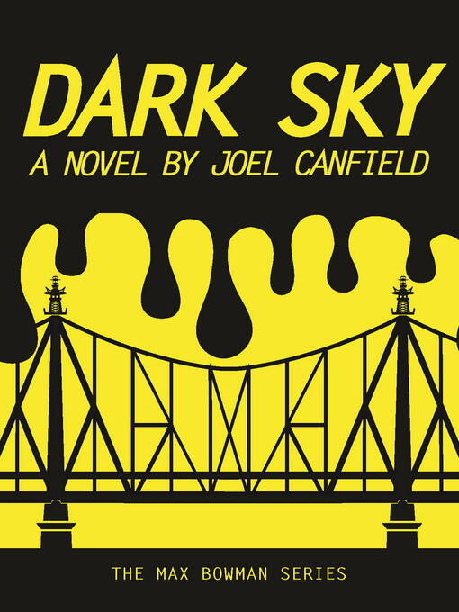Title details for Dark Sky by Joel Canfield - Wait list